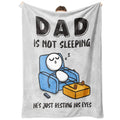 🔥Dad Is Not Sleeping Funny Flannel Blanket